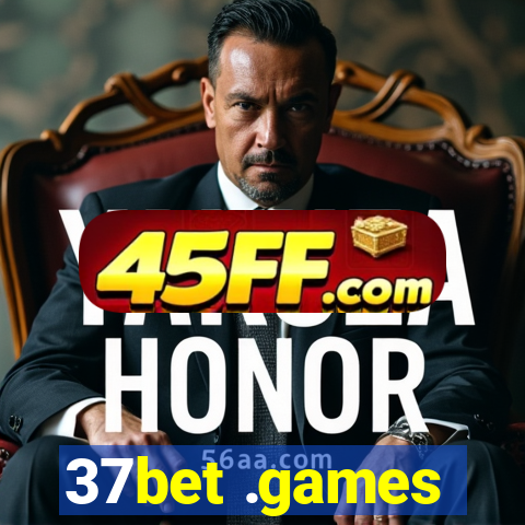 37bet .games